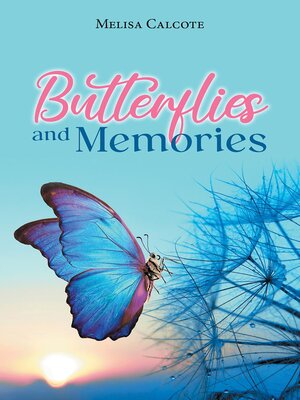 cover image of Butterflies and Memories